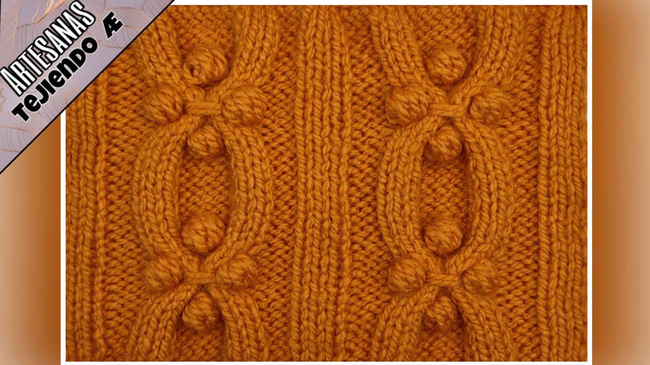 #57 - Trenza con bodoques tejido a dos agujas o palitos - Estefany