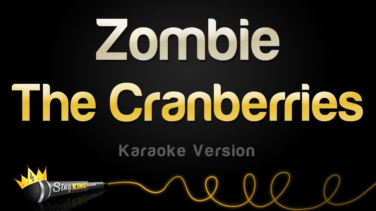 The Cranberries - Zombie (Karaoke Version)