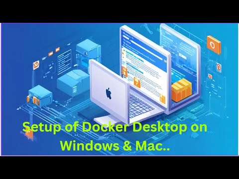 How to Install Docker Desktop on Windows & Mac Systems locally !! Must ...