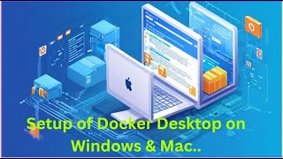 How to Install Docker Desktop on Windows & Mac Systems locally !! Must Watch !!