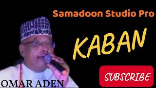 OMAR ADEN KABAN QASAYID | YAA RASUULALAH LABEYKA | SONG SOMALI MUSIC Samadoon Studio Pro mp4.