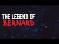 The Legend of Bernard (Red Dead Online)