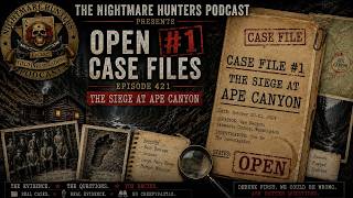Open Case Files #1 - The Siege of Ape Canyon!