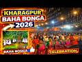 Kharagpur Baha Bonga 2026 Mrandmrsmandi KharagpurBahaBonga2026 Kharagpur Baha Bonga 2026 Mrandmrsmandi KharagpurBahaBonga2026