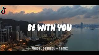 JEDAG JEDUG!!! - Be With You (Fhadel DeadBoy) Funky Night Remix