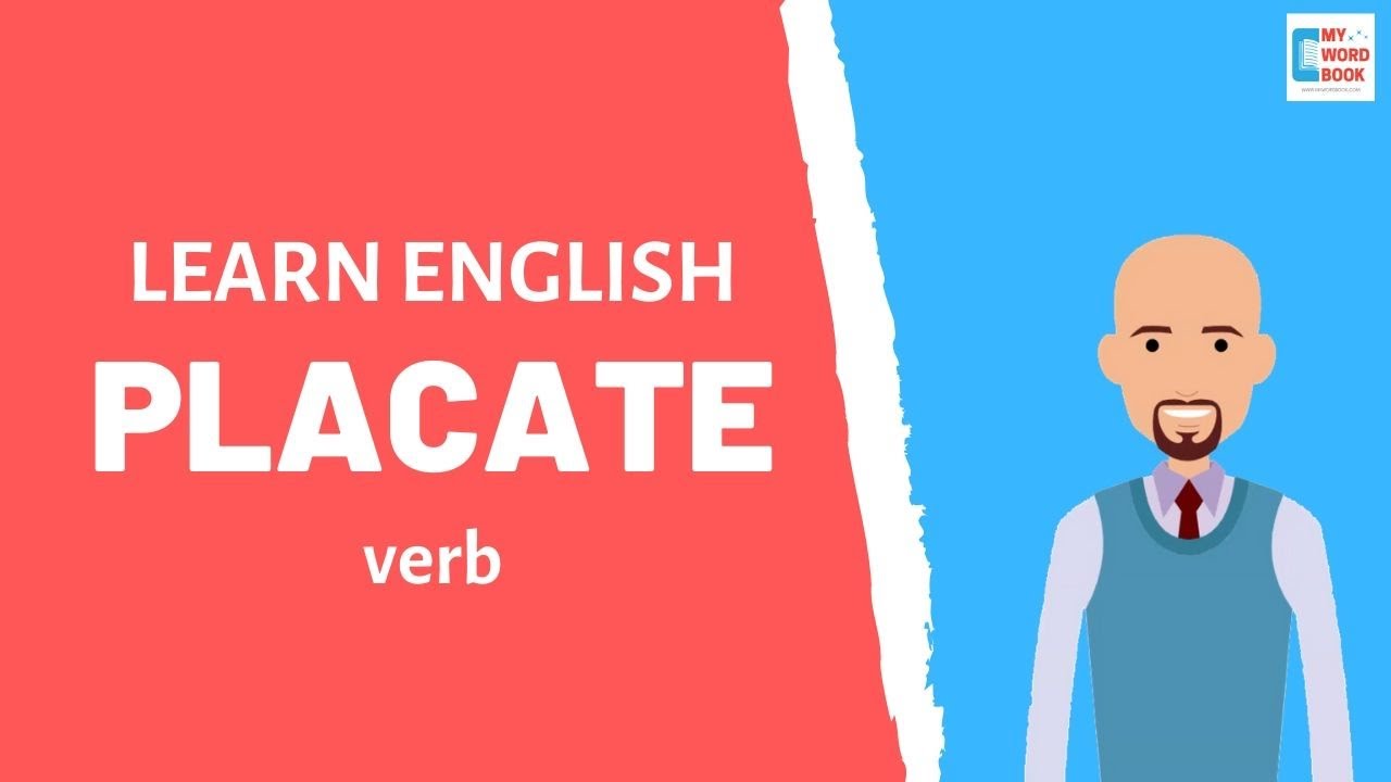 Placate Meaning With Examples My Word Book YouTube placate-meaning-with-examples-my-word-book-youtube