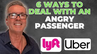 6 Strategies For Dealing With An Angry Passenger