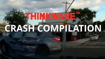 Thinkware - Dash Cam Crash Compilation