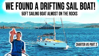 We Saved a Sailboat from SINKING! Charter #5 Part 2