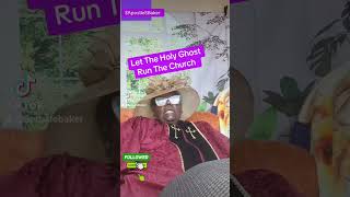 Let The Holy Ghost Run The Church #fypシ #shorts #pray #getright #liveholy #help #teach #yes #it