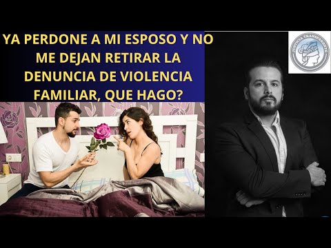 como retirar una denuncia de violencia familiar?