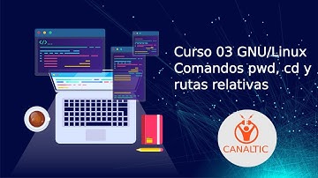 Curso GNU/Linux cap 03 comandos pwd, cd y rutas relativas