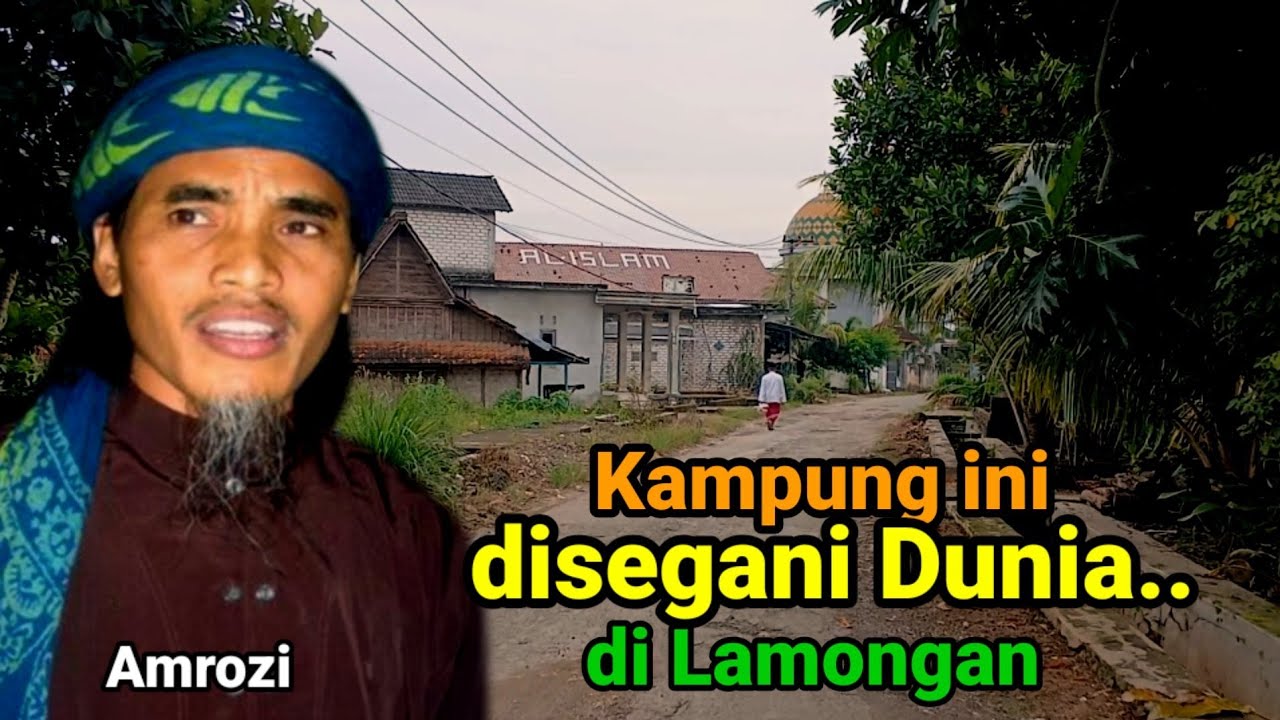 Disegani Dunia!!Kampung asal kelahiran Amrozi bersaudara di Lamongan walau pelosok pedalaman.