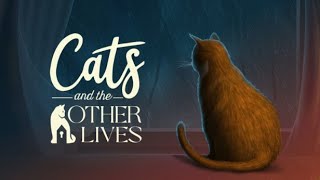 Cats and the Other Lives on Steam