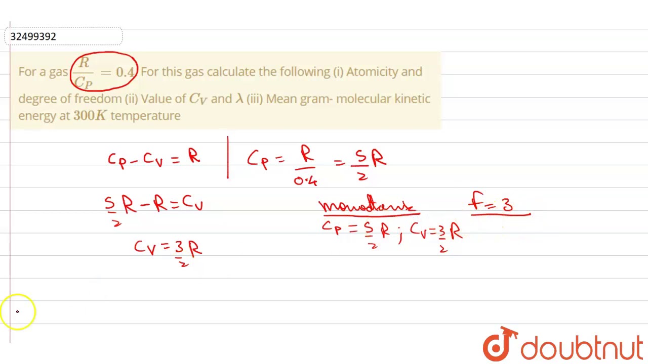 For A Gas R C P 0 4 For This Gas Calculate The Following I Atomicity And Degree Of Youtube