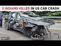 3 indians killed in us car crash  suv skips us highway flies over bridge to land in trees 3 dead