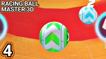 Racing Ball Master 3D Gameplay Level 4