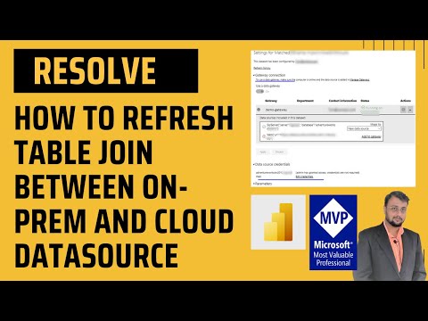 Refresh Failed:  How to refresh table join between on-prem and cloud datasource Power BI?