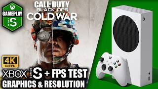 Call of Duty Black Ops Cold War - Xbox Series S Gameplay + FPS Test