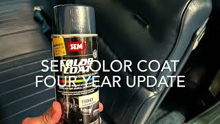 SEM COLOR COAT - FOUR YEAR UPDATE