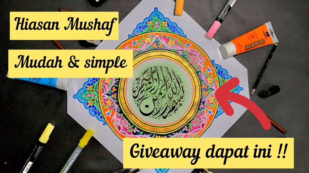 Kaligrafi Arab Hiasan Mushaf || Cara Mudah Membuat Hiasan ...
