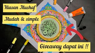 Kaligrafi Arab Hiasan Mushaf || Cara Mudah Membuat Hiasan Mushaf Kaligrafi Arab Hiasan Mushaf || Cara Mudah Membuat Hiasan Mushaf