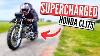 FIRST RIDE of the SUPERCHARGED Honda CL175 after two years of building it!
