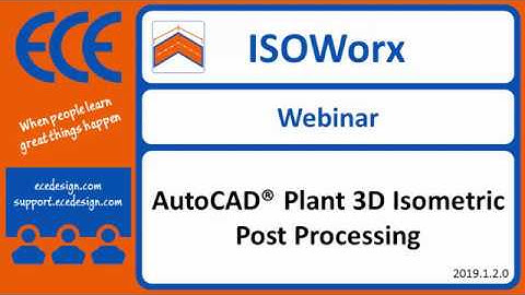 Post Process your CADWorx® PLANT and AutoCAD® PLANT 3D Isometrics with ISOWorx