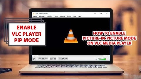 How to Enable PiP Mode in VLC Media Player 2025 | Enable Picture-in-Picture Mode in VLC Media Player