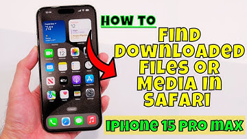 How to Find Downloaded Files or Media In Safari iPhone 15/15 Pro Max