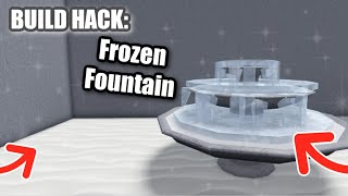 Frozen Fountain BUILD HACK | BLOXBURG ROBLOX | ROBUILDS