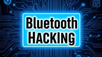 How to Hack Bluetooth Devices: Step-by-Step Tutorial