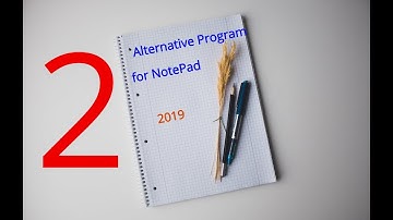 2 Alternative Program for Notepad