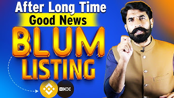 Blum Listing on Binance and OKX | Blum Airdrop | Blum Coin | Crypto Mining Bot News Update|Albarizon