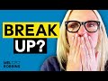 Scared to break up? | #WHATtheMEL Episode 4