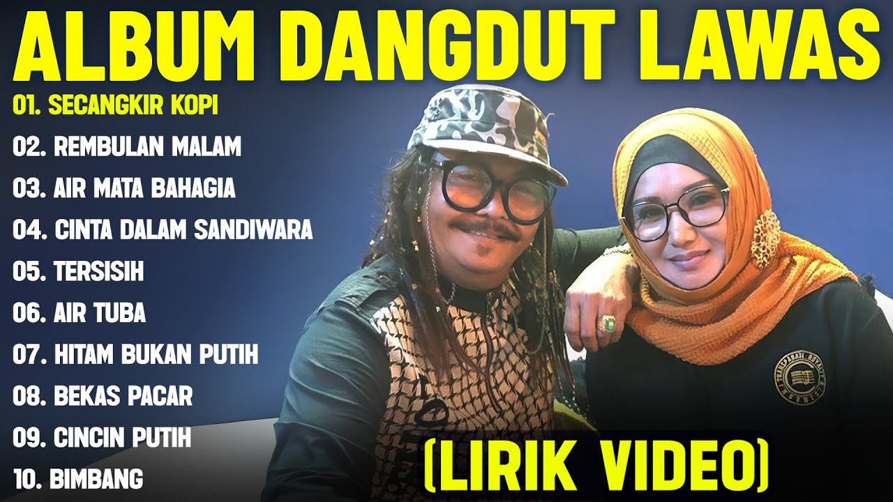 SECANGKIR KOPI - DANGDUT LAWAS FULL ALBUM TERBAIK (LIRIK VIDEO) REMBULAN MALAM - DANGDUT LAWAS 2025