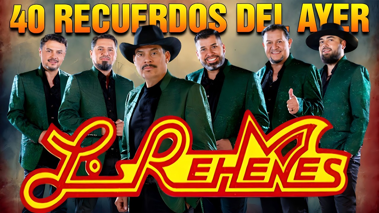Los Rehenes Sus Mejores Canciones Inolvidable ~Los Rehenes Mix Cumbias Romanticas Del Recuerdo