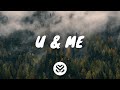 Illenium U Me Lyrics Ft Sasha Sloan mp3