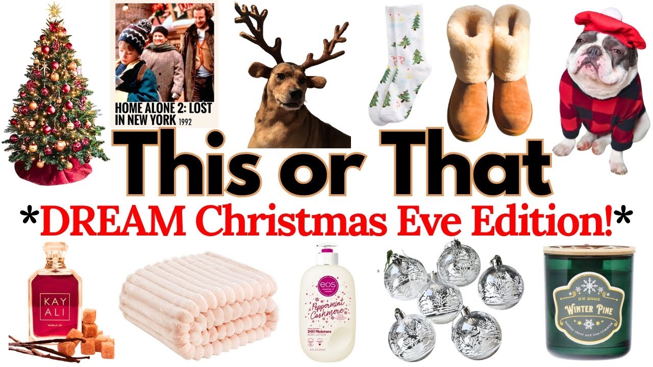 Build Your DREAM Christmas Eve Edition! | THIS or THAT? 🎄✨