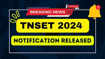 TNSET 2024 NOTIFICATION RELEASED #TNSET2024 #TNSET