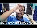 MINI LESSON! - The Correct Soprano Sax Embouchure