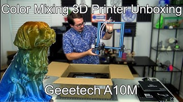 Unboxing the Geeetech A10M - Entry-level TWO COLOR MIXING 3D printer!