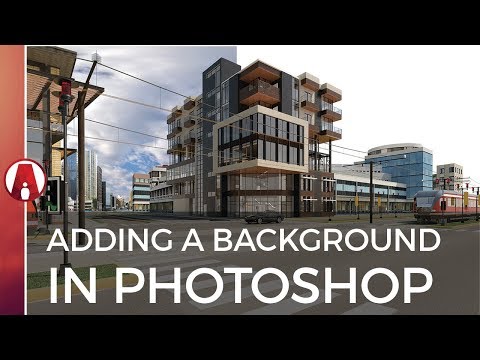 How to Add a BACKGROUND to an Architectural Rendering in Photoshop