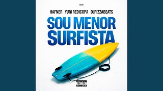 Sou Menor Surfista (FUNK HALL)