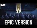 Star Wars Jedi Temple March EPIC VERSION Star Wars Jedi Temple March EPIC VERSION