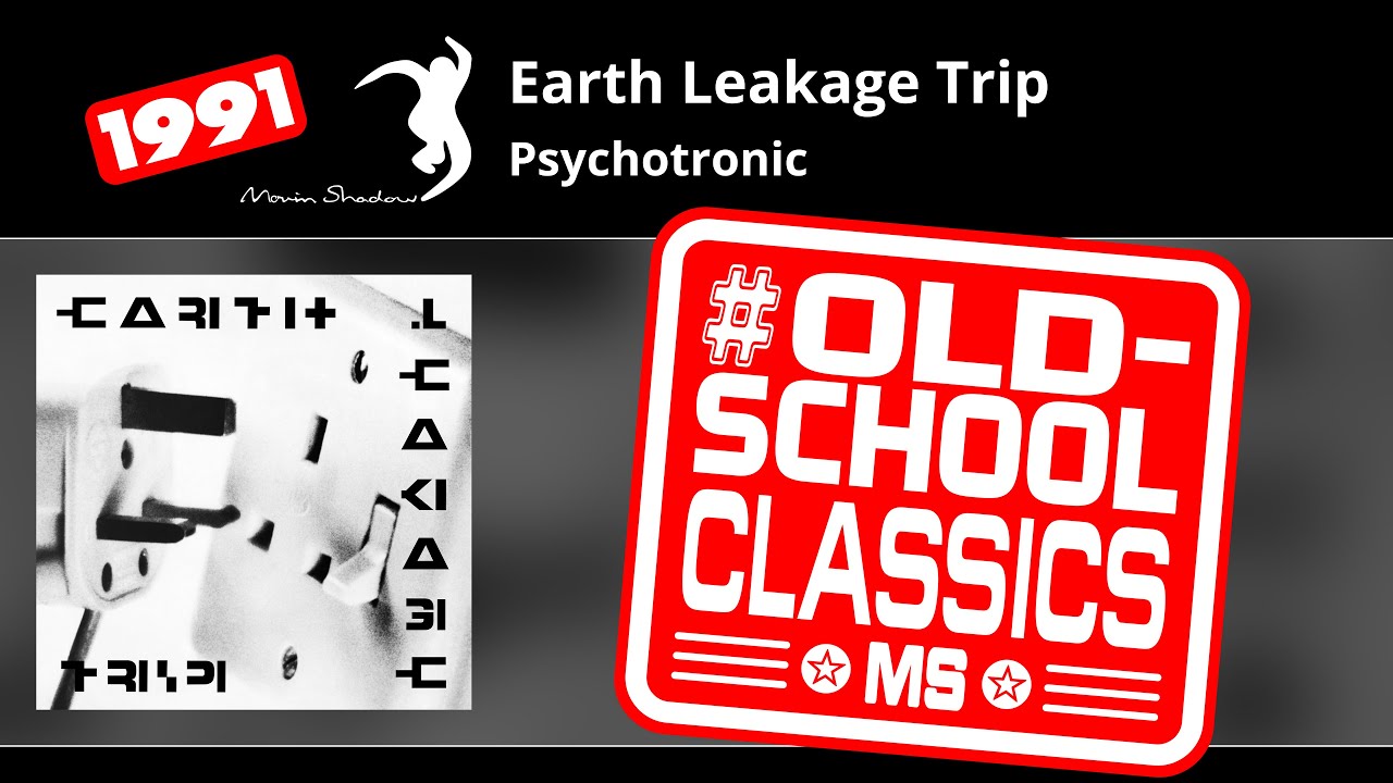 Earth Leakage Trip: Psychotronic | SHADOW1-Y1 | Moving Shadow