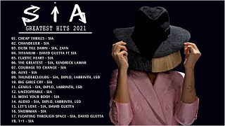 S.I.A Greatest Hits Full Album 2021 -  S.I.A Best Songs Playlist 2021
