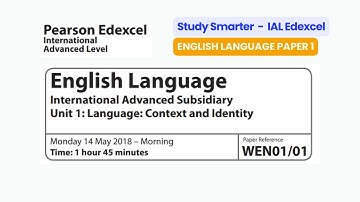 English Language Unit 1 Overview | International A levels | IAL Edexcel | Study Smarter