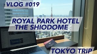 Tokyo Trip - Royal Park Hotel The Shiodome | Hotel Review | Trip Report [1080p60]