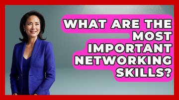 What Are The Most Important Networking Skills? - Job Success Network